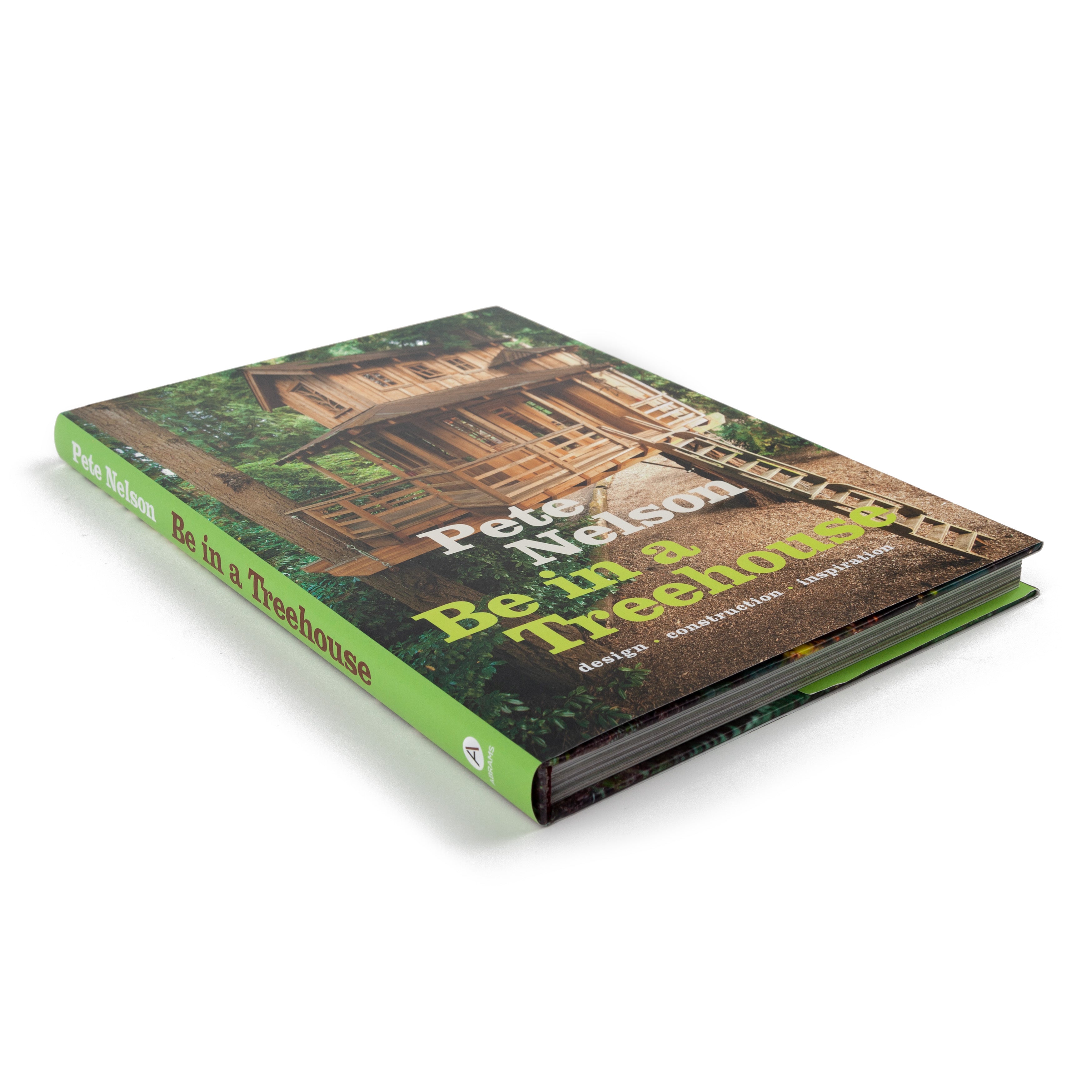 Be in a Treehouse by Pete Nelson - SIGNED COPY!